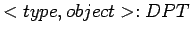 $ typeSeq:  DPT  \times  DPT \rightarrow  int $