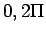 $0,2\Pi$