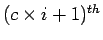 $ (c \times i + 1)^{th}$